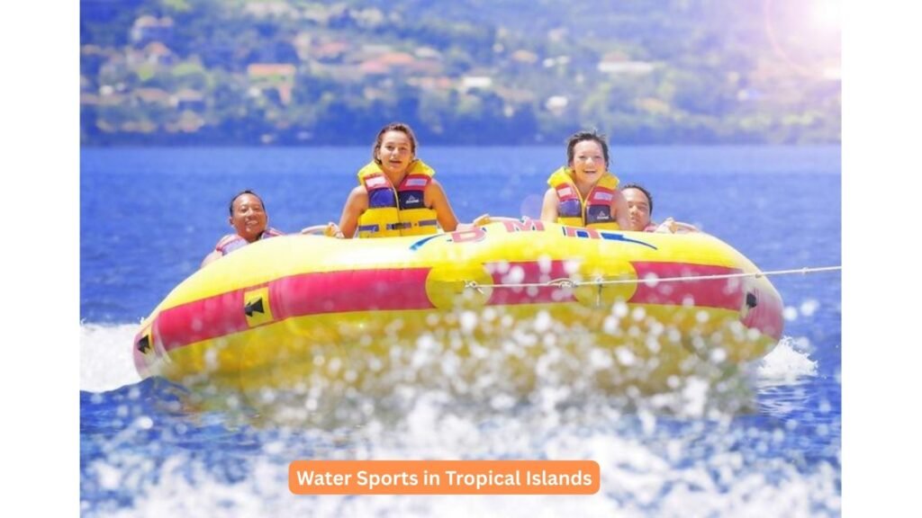 Water Sports in Tropical Islands