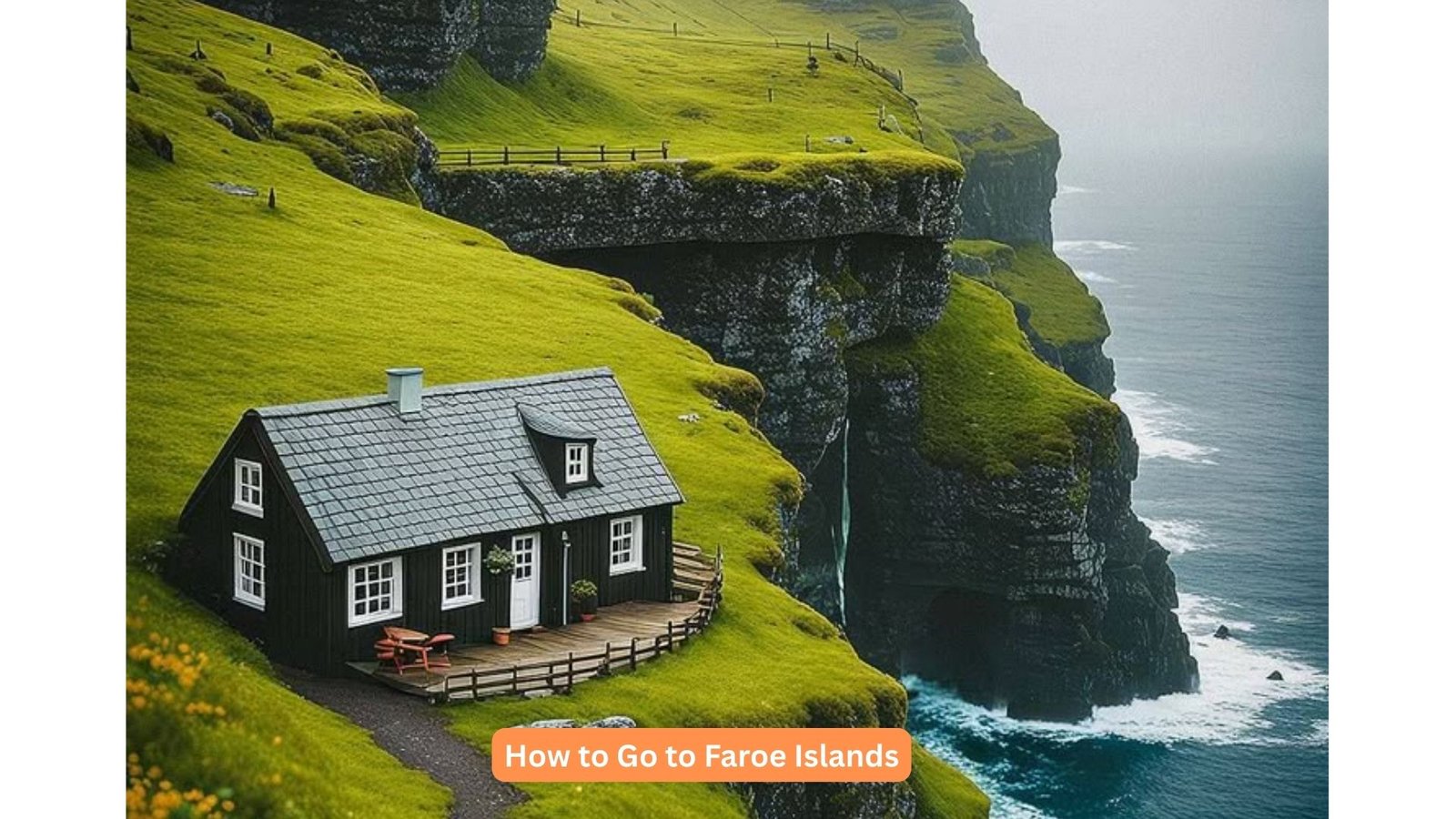 How to Go to Faroe Islands