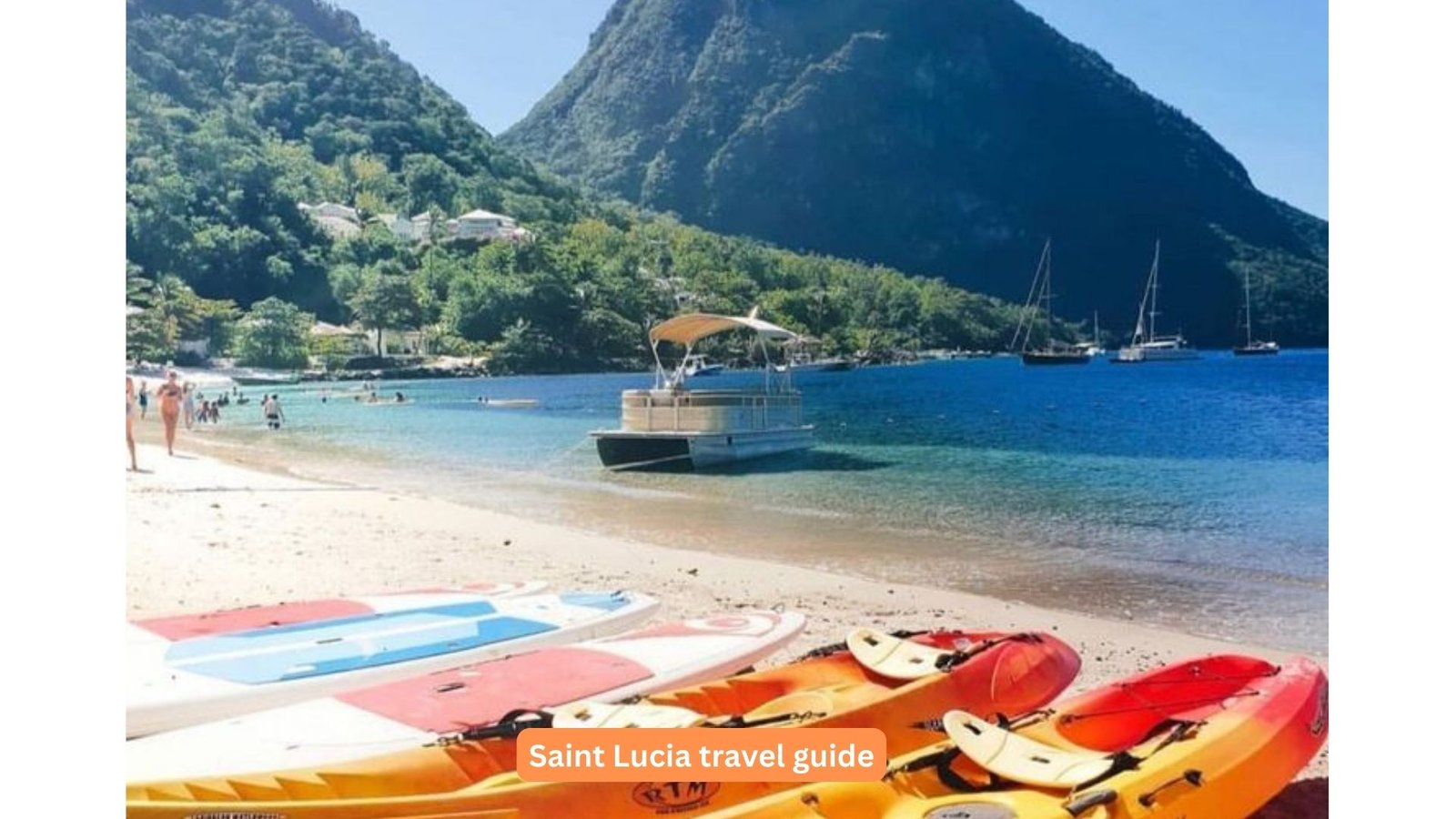 Saint Lucia travel guide