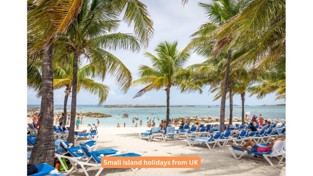 Small Island Holidays from UK