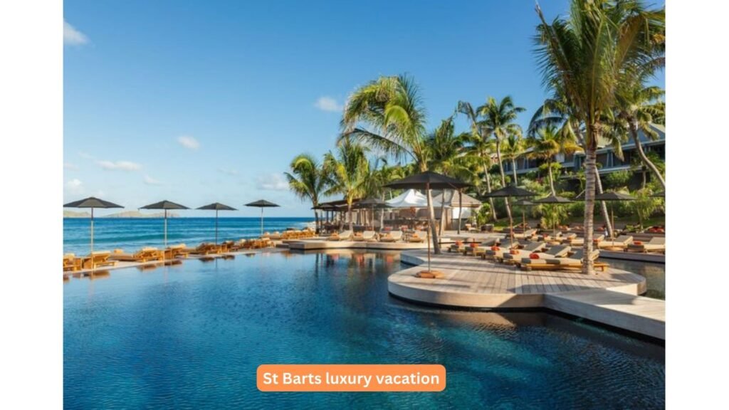 St Barts luxury vacation