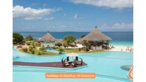 holidays in Zanzibar all inclusive
